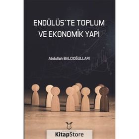 Akademisyen Kitabevi Endülüste Toplum ve Ekonomik Yapı