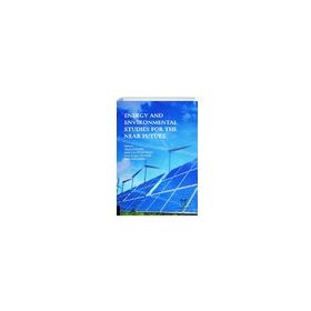 Akademisyen Kitabevi Energy and Environmental Studies for the Near Future