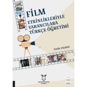 Akademisyen Kitabevi Film Etkinlikleriyle Yabancılara Türkçe Öğretimi