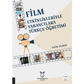 Akademisyen Kitabevi Film Etkinlikleriyle Yabancılara Türkçe Öğretimi