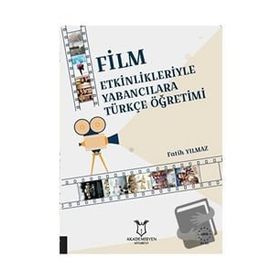 Akademisyen Kitabevi Film Etkinlikleriyle Yabancılara Türkçe Öğretimi