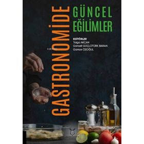 Akademisyen Kitabevi Gastronomide Güncel Eğilimler