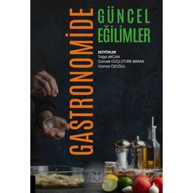Akademisyen Kitabevi Gastronomide Güncel Eğilimler