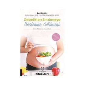 Akademisyen Kitabevi Gebelikten Emzirmeye Beslenme Serüveni