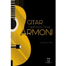 Akademisyen Kitabevi Gitar Yapıtlarıyla Tonal Armoni