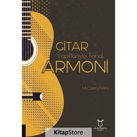 Akademisyen Kitabevi Gitar Yapıtlarıyla Tonal Armoni