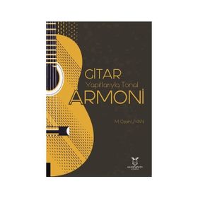 Akademisyen Kitabevi Gitar Yapıtlarıyla Tonal Armoni