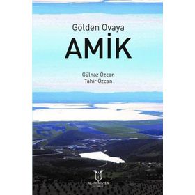 Akademisyen Kitabevi Gölden Ovaya Amik
