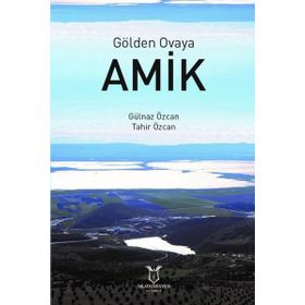 Akademisyen Kitabevi Gölden Ovaya Amik