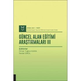 Akademisyen Kitabevi Güncel Alan Eğitimi Araştırmaları