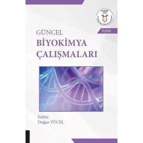 Akademisyen Kitabevi Güncel Biyokimya Çalışmaları 2