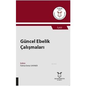 Akademisyen Kitabevi Güncel Ebelik Çalışmaları