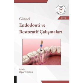 Akademisyen Kitabevi Güncel Endodonti ve Restoratif Çalışmaları