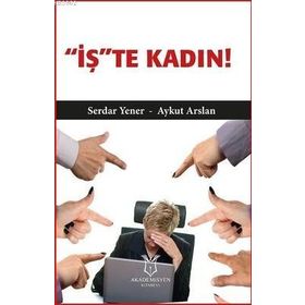 Akademisyen Kitabevi İş'te Kadın