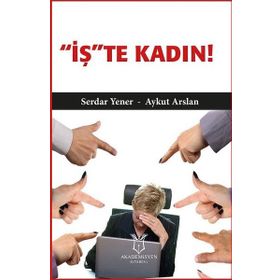 Akademisyen Kitabevi İş'te Kadın