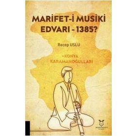 Akademisyen Kitabevi Marifet-ı Musiki Edvarı - 1385?
