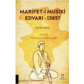 Akademisyen Kitabevi Marifet-ı Musiki Edvarı - 1385?