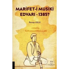 Akademisyen Kitabevi Marifet-ı Musiki Edvarı - 1385?