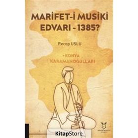 Akademisyen Kitabevi Marifet-ı Musiki Edvarı - 1385?