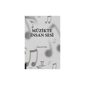 Akademisyen Kitabevi Müzikte İnsan Sesi