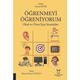 Akademisyen Kitabevi Öğrenmeyi Öğreniyorum - Okul ve Ötesi İçin Stratejiler