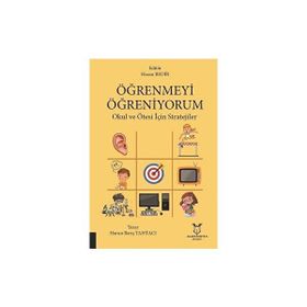 Akademisyen Kitabevi Öğrenmeyi Öğreniyorum - Okul ve Ötesi İçin Stratejiler