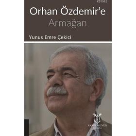 Akademisyen Kitabevi Orhan Özdemir'e Armağan