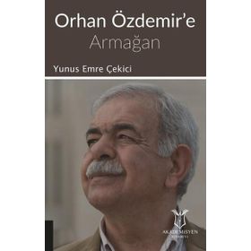 Akademisyen Kitabevi Orhan Özdemir'e Armağan