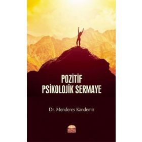 Akademisyen Kitabevi Paylaşılan Liderlik ve Pozitif Psikolojik Sermaye