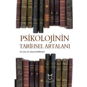 Akademisyen Kitabevi Psikolojinin Tarihsel Artalanı