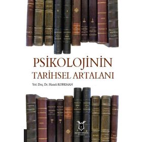 Akademisyen Kitabevi Psikolojinin Tarihsel Artalanı