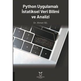 Akademisyen Kitabevi Python Uygulamalı İstatiksel Veri Bilimi ve Analizi