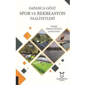 Akademisyen Kitabevi Sapanca Gölü Spor ve Rekreasyon Faaliyetleri