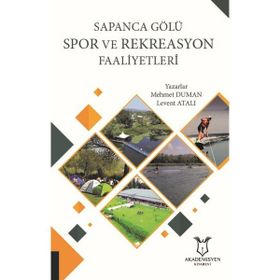 Akademisyen Kitabevi Sapanca Gölü Spor ve Rekreasyon Faaliyetleri