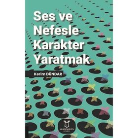 Akademisyen Kitabevi Ses ve Nefesle Karakter Yaratmak