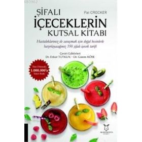 Akademisyen Kitabevi Şifalı İçeceklerin Kutsal Kitabı - Pat Crocker