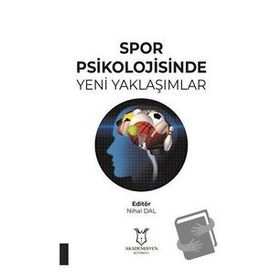 Akademisyen Kitabevi Spor Psikolojisinde Yeni Yaklaşımlar