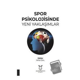 Akademisyen Kitabevi Spor Psikolojisinde Yeni Yaklaşımlar