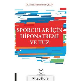 Akademisyen Kitabevi Sporcular İçin Hiponatremi ve Tuz