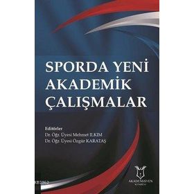 Akademisyen Kitabevi Sporda Yeni Akademik Çalışmalar