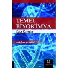 Akademisyen Kitabevi Temel Biyokimya Özet Konular