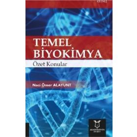 Akademisyen Kitabevi Temel Biyokimya Özet Konular
