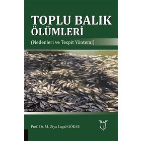 Akademisyen Kitabevi Toplu Balık Ölümleri