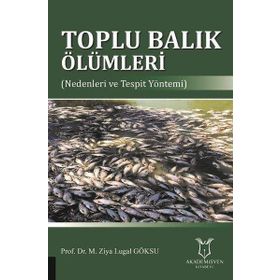 Akademisyen Kitabevi Toplu Balık Ölümleri