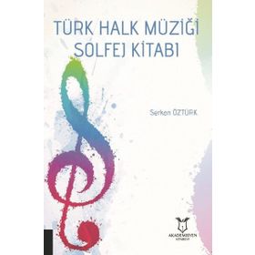 Akademisyen Kitabevi Türk Halk Müziği Solfej Kitabı