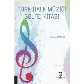 Akademisyen Kitabevi Türk Halk Müziği Solfej Kitabı