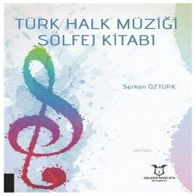 Akademisyen Kitabevi Türk Halk Müziği Solfej Kitabı