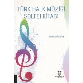 Akademisyen Kitabevi Türk Halk Müziği Solfej Kitabı