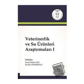 Akademisyen Kitabevi Veterinerlik ve Su Ürünleri Araştırmaları 1