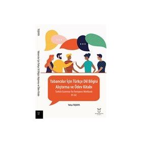 Akademisyen Kitabevi - Yabancılar için Türkçe Dil Bilgisi - Alıştırma ve Ödev Kitabı